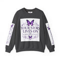 Your Story Lives On Memorial Sweatshirt – Butterfly Remembrance Collection