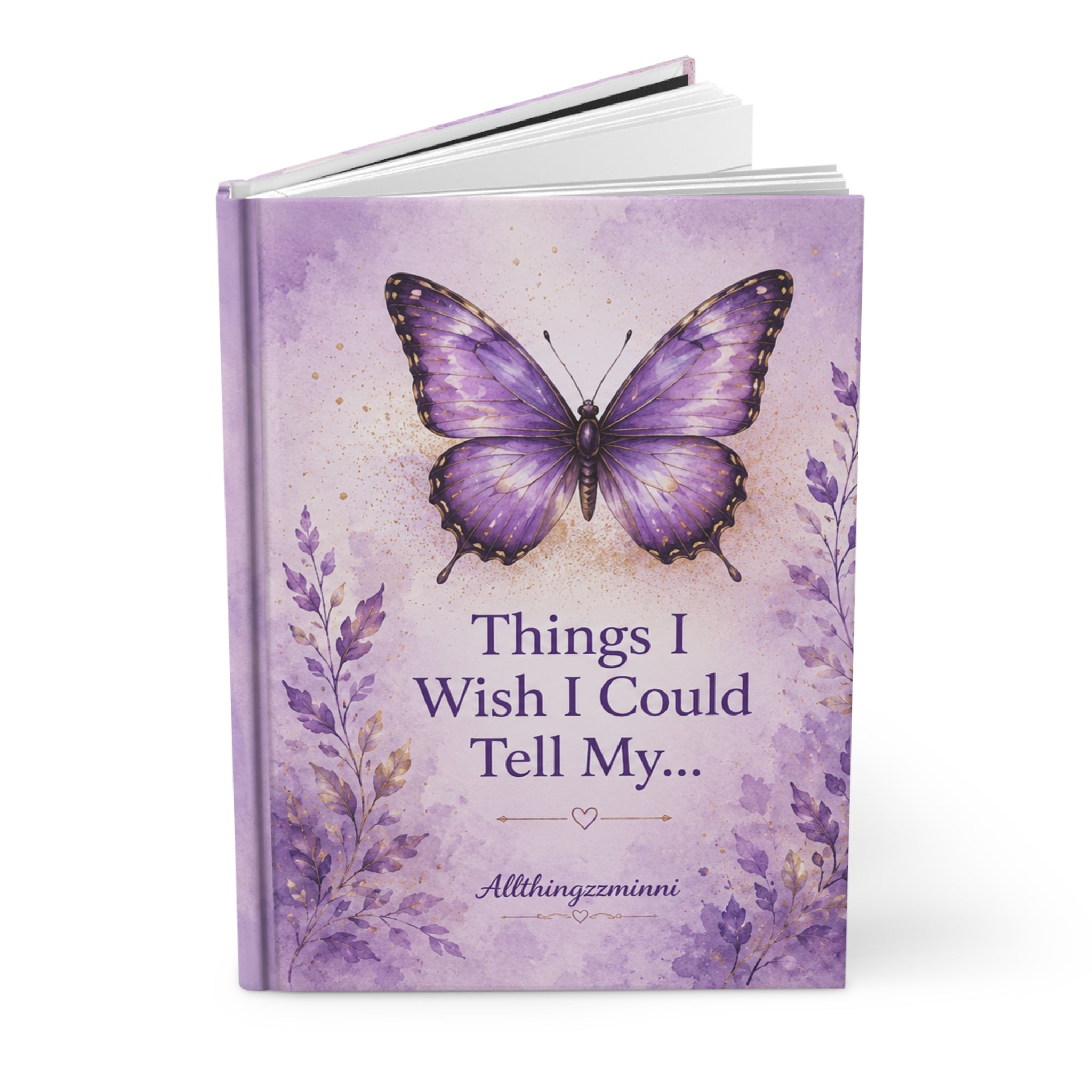 Things I Wish I Could Tell My... Reflection Journal