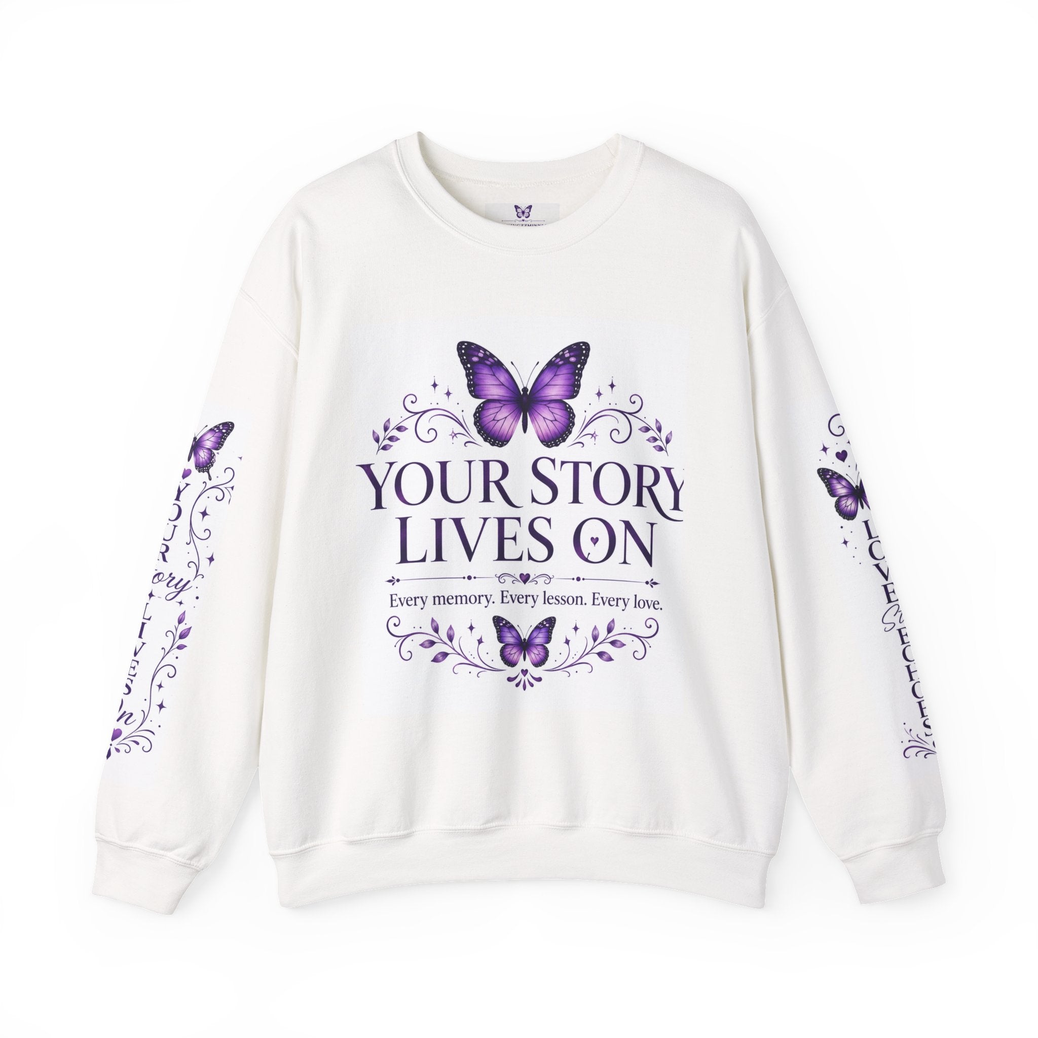 Your Story Lives On Memorial Sweatshirt – Butterfly Remembrance Collection