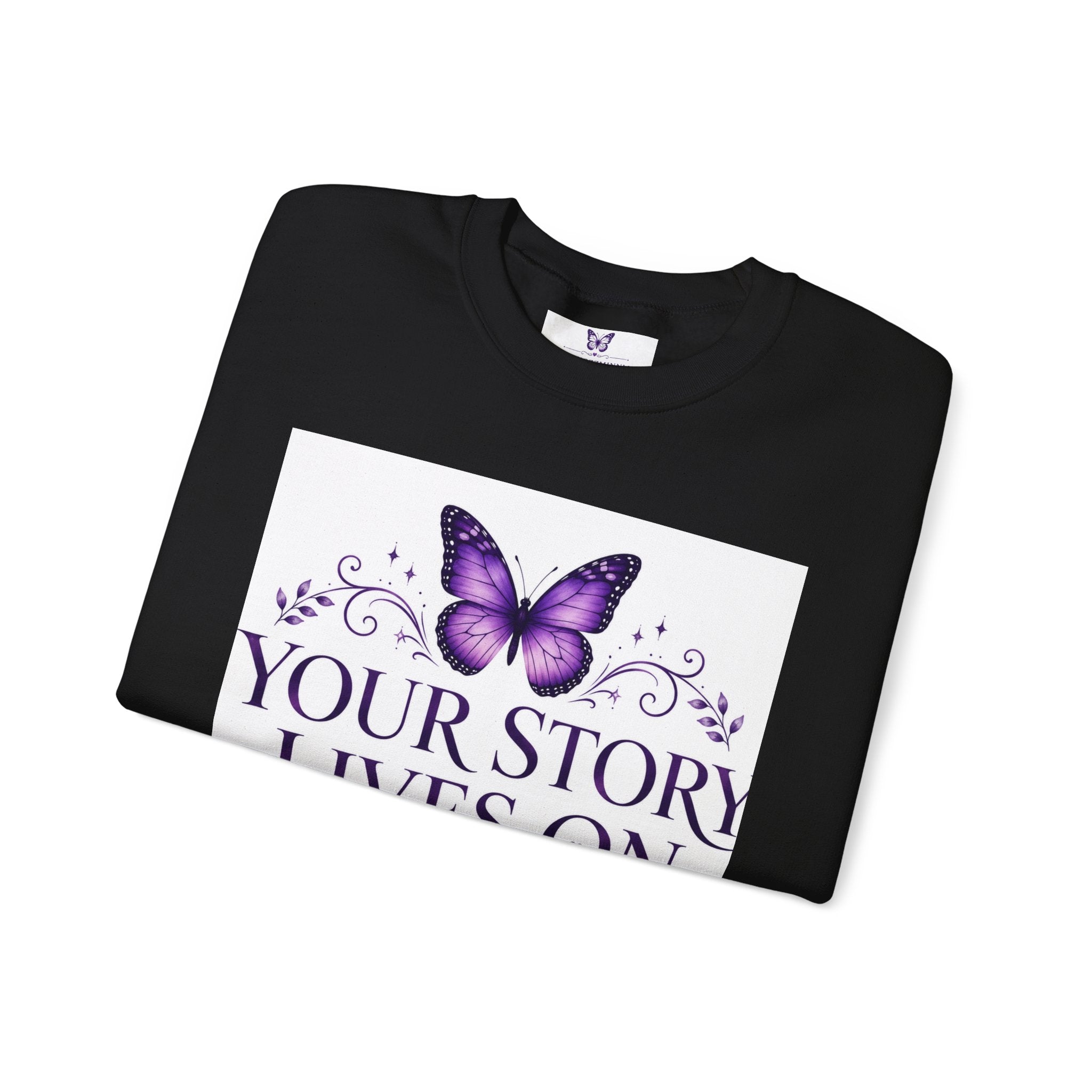 Your Story Lives On Memorial Sweatshirt – Butterfly Remembrance Collection