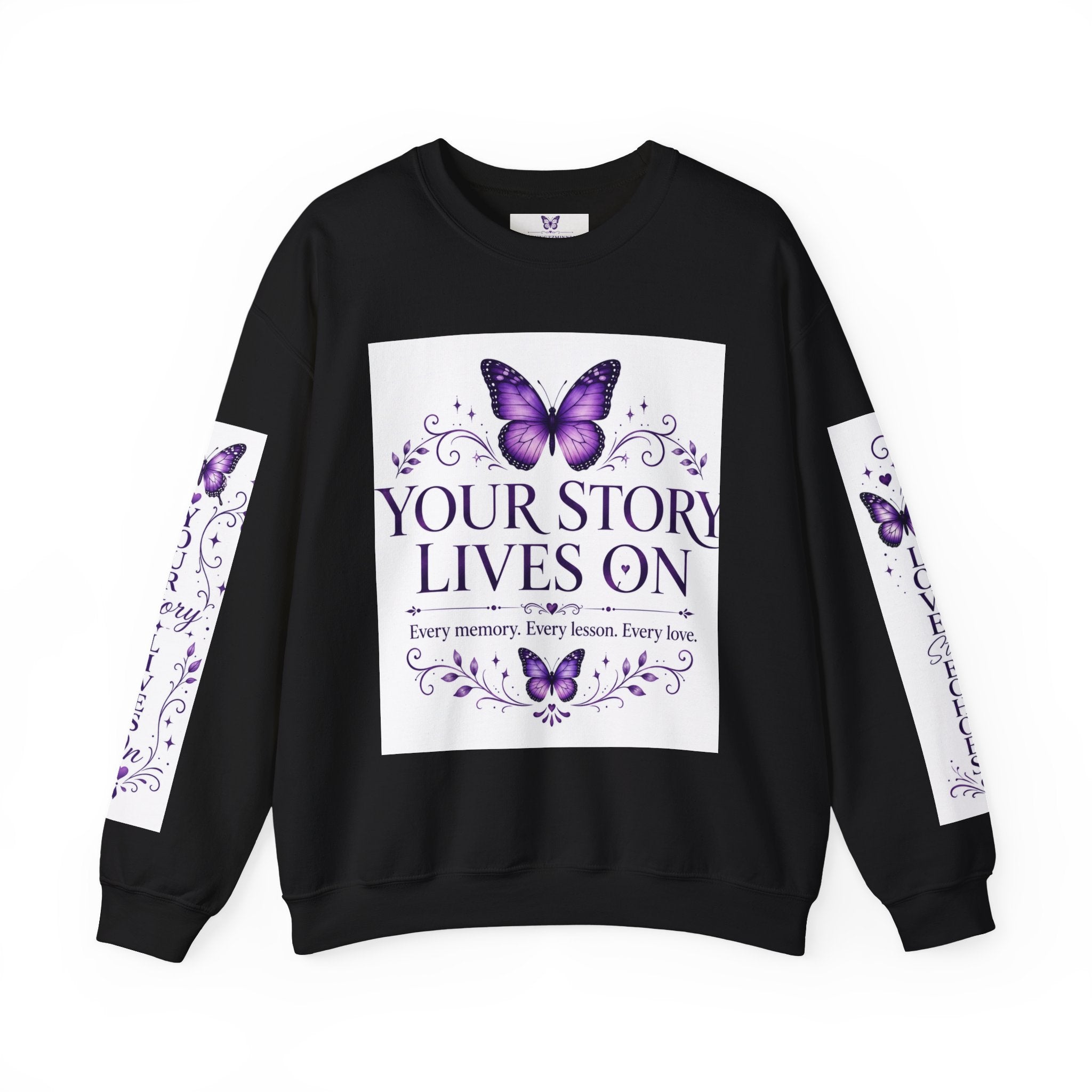 Your Story Lives On Memorial Sweatshirt – Butterfly Remembrance Collection