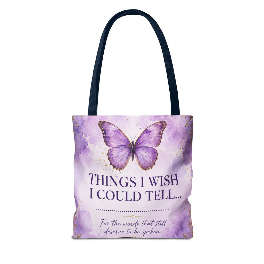 Things I Wish I Could Tell... Butterfly Reflection Tote Bag