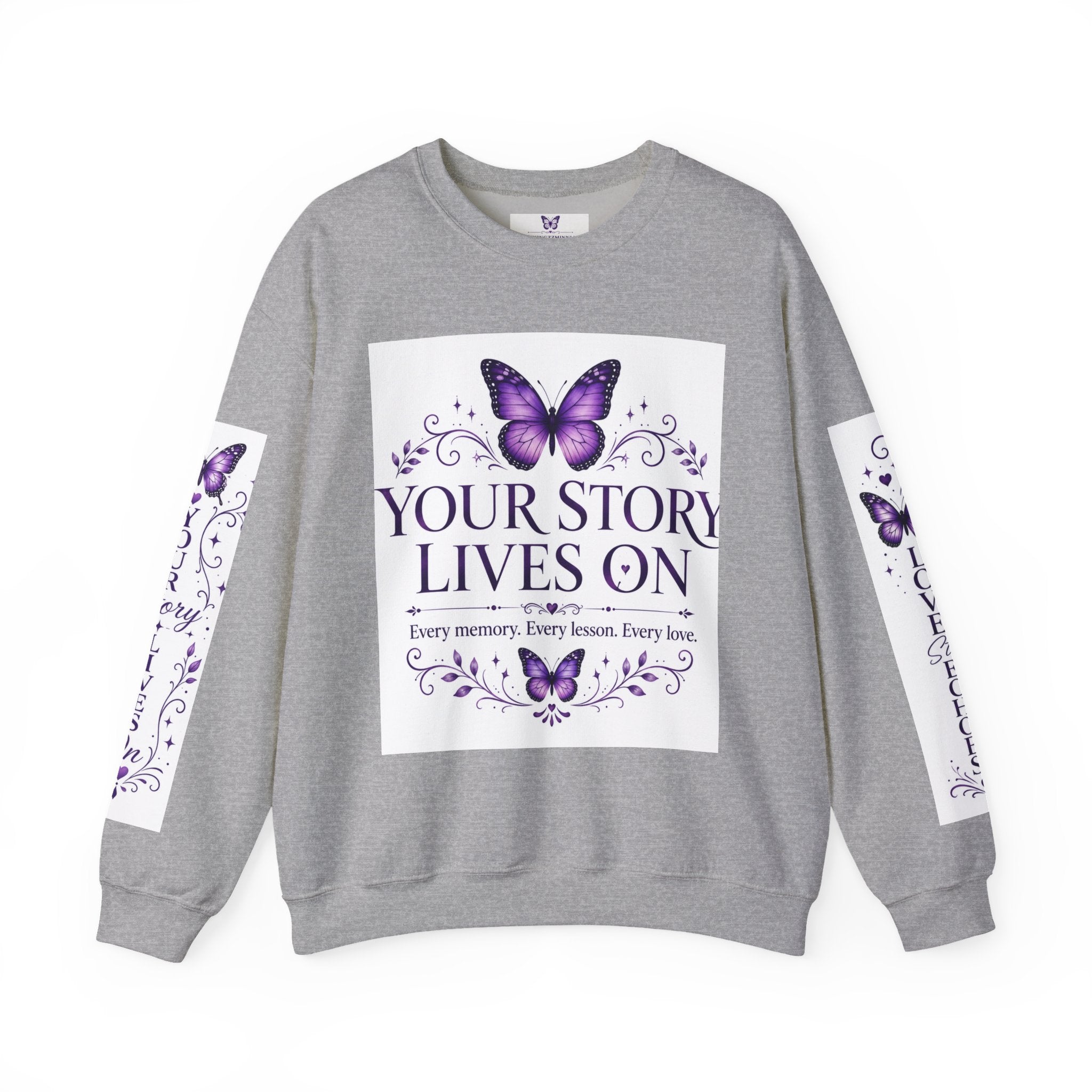 Your Story Lives On Memorial Sweatshirt – Butterfly Remembrance Collection